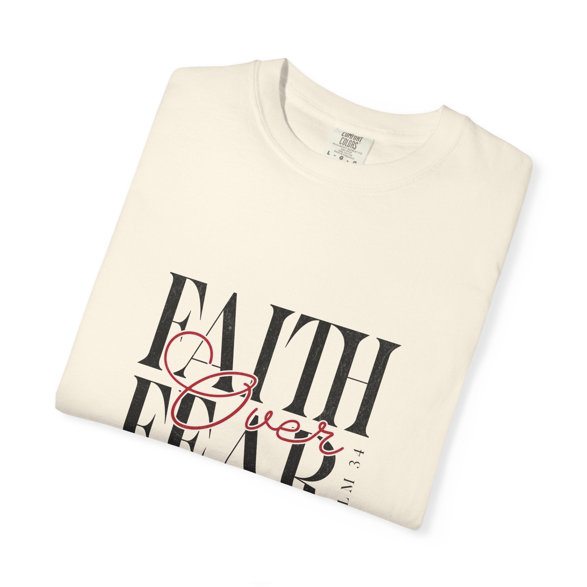 Faith Over Fear T-Shirt, Inspirational Tee, Motivational Shirt, Unisex Casual Wear, Perfect Gift for Encouragement