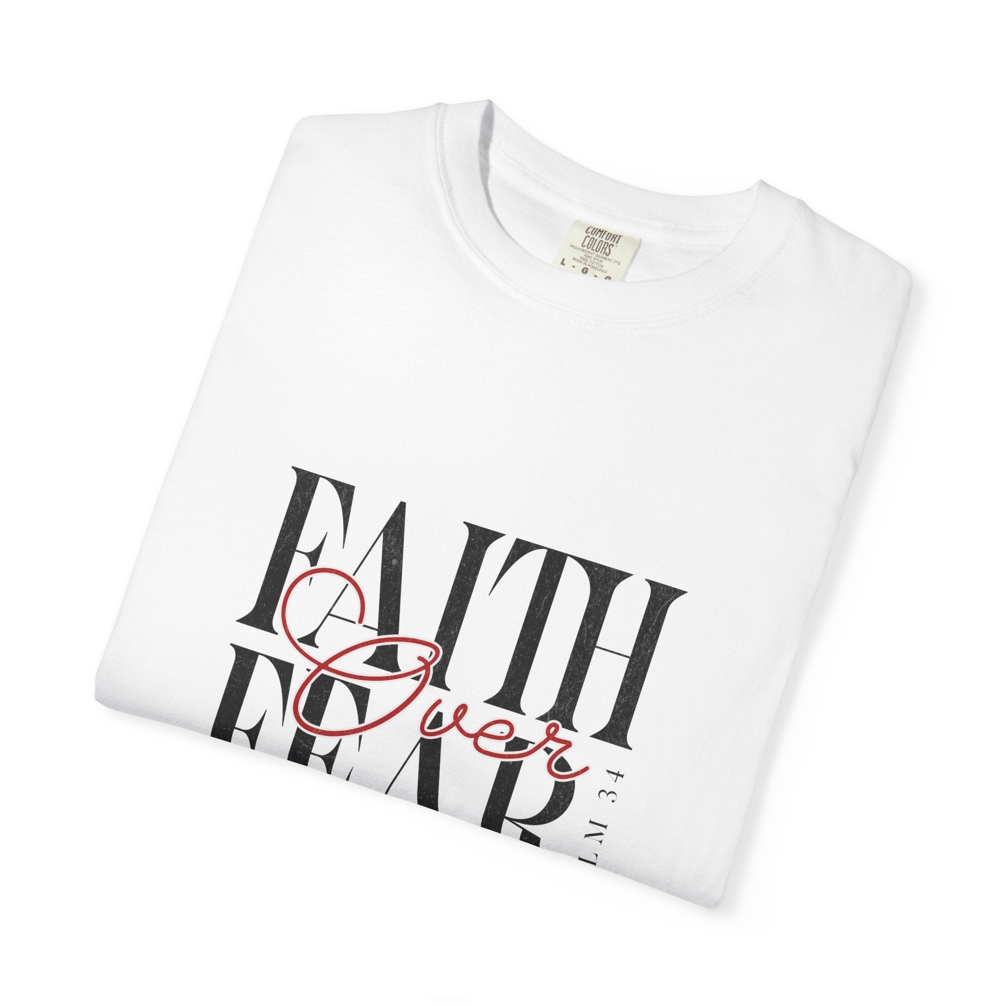 Faith Over Fear T-Shirt, Inspirational Tee, Motivational Shirt, Unisex Casual Wear, Perfect Gift for Encouragement
