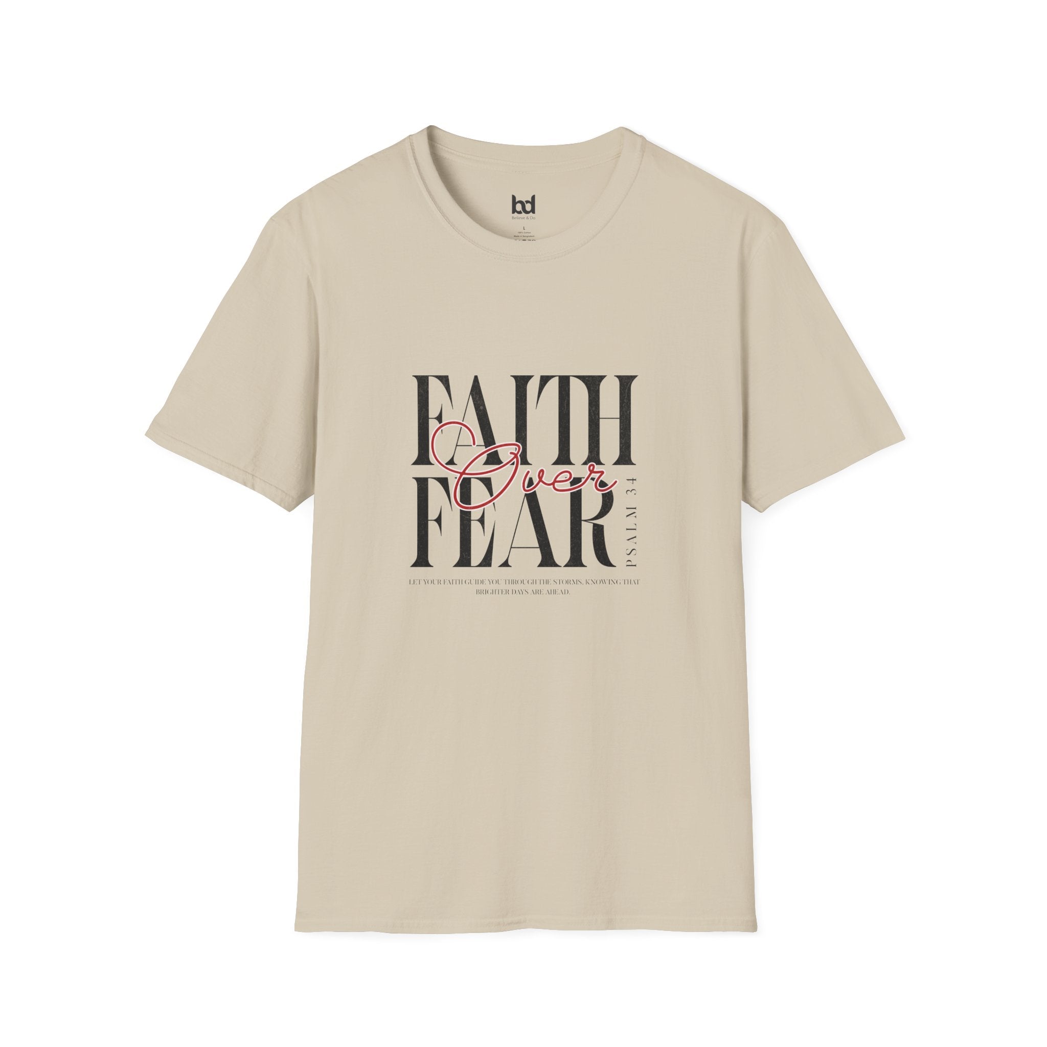 Faith Over Fear Unisex Softstyle T-Shirt | Inspirational Tee, Motivational Apparel, Gift for Friends, Casual Wear, Everyday Comfort