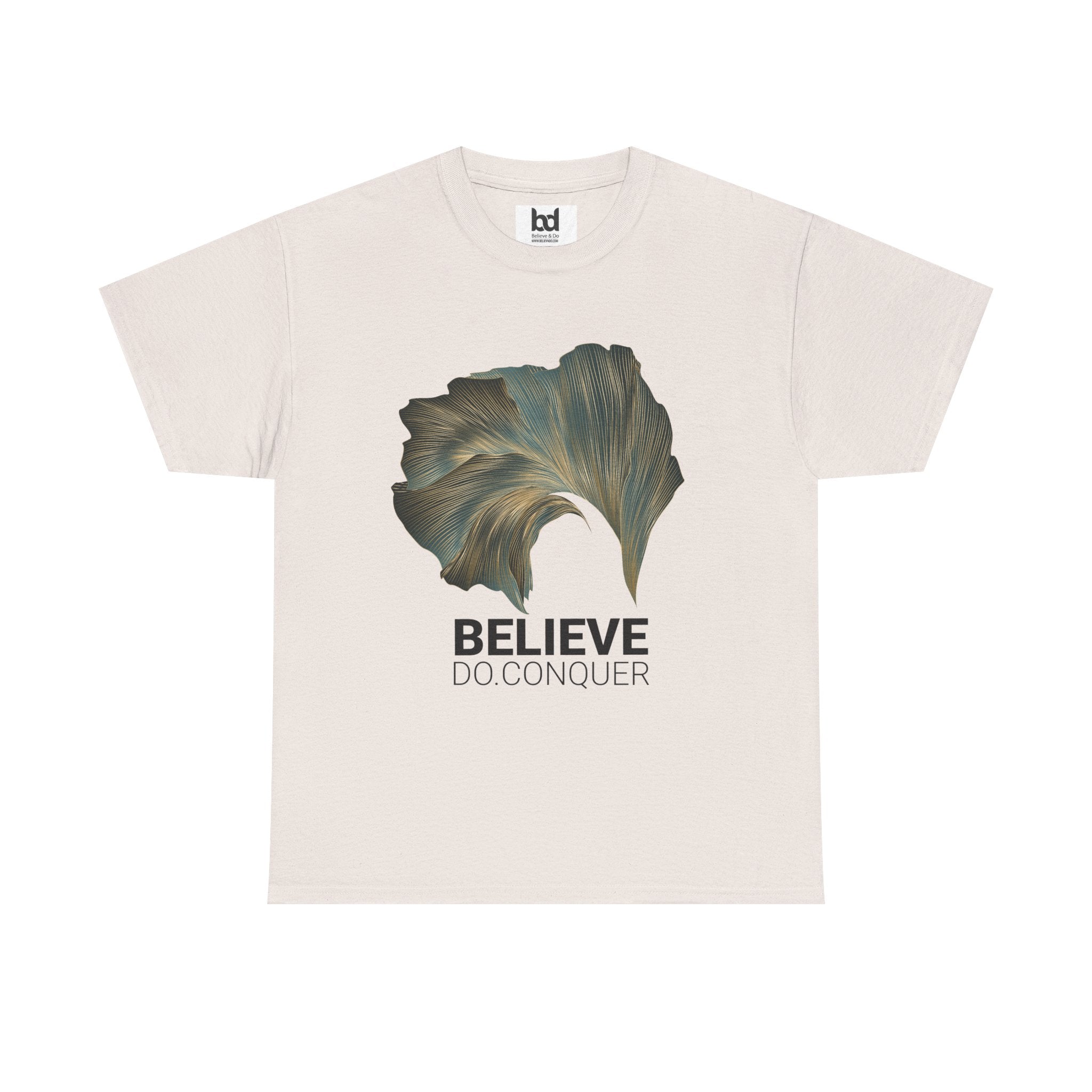 Belive.Do.Conquer Unisex Heavy Cotton Tee - Artistic Leaf Design