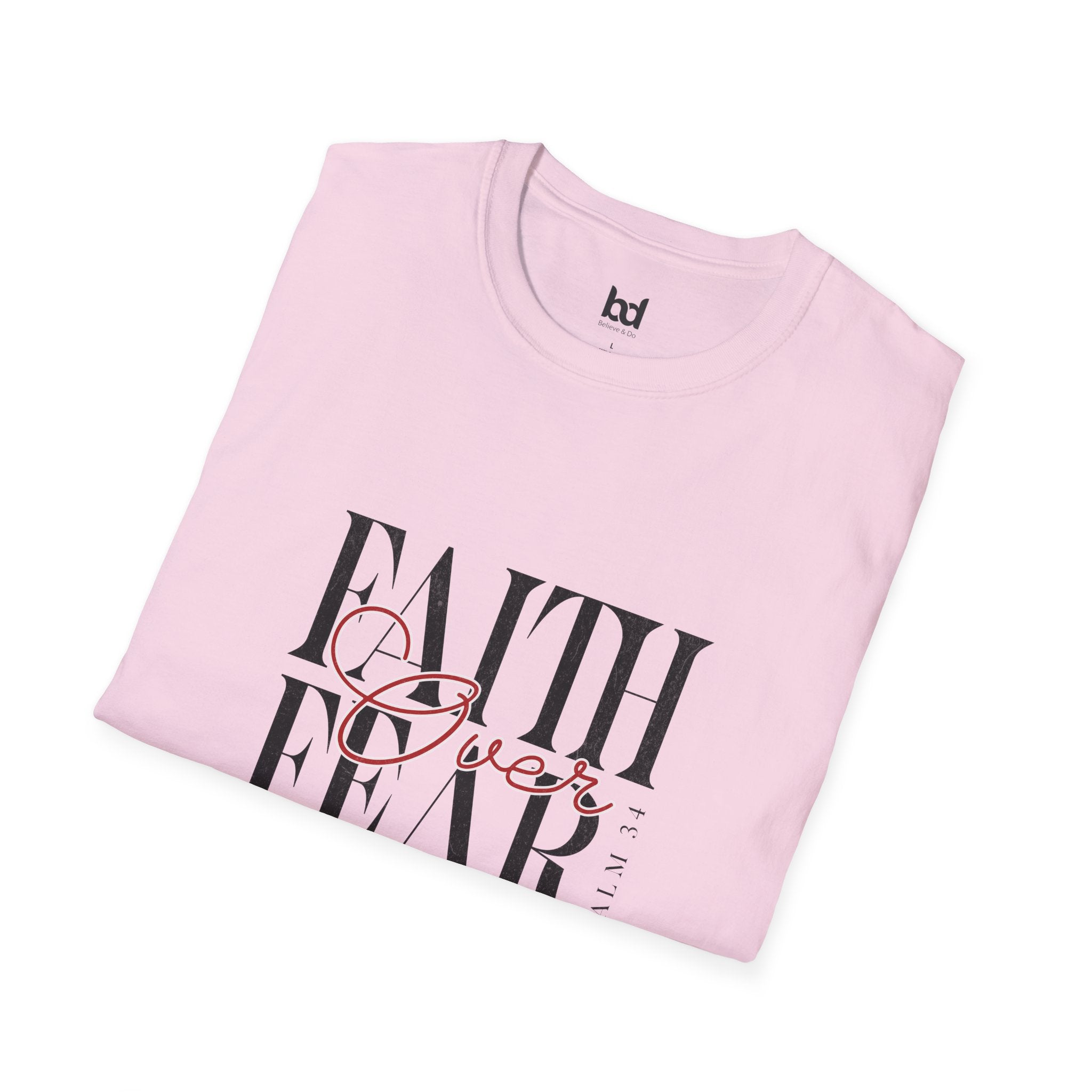 Faith Over Fear Unisex Softstyle T-Shirt | Inspirational Tee, Motivational Apparel, Gift for Friends, Casual Wear, Everyday Comfort