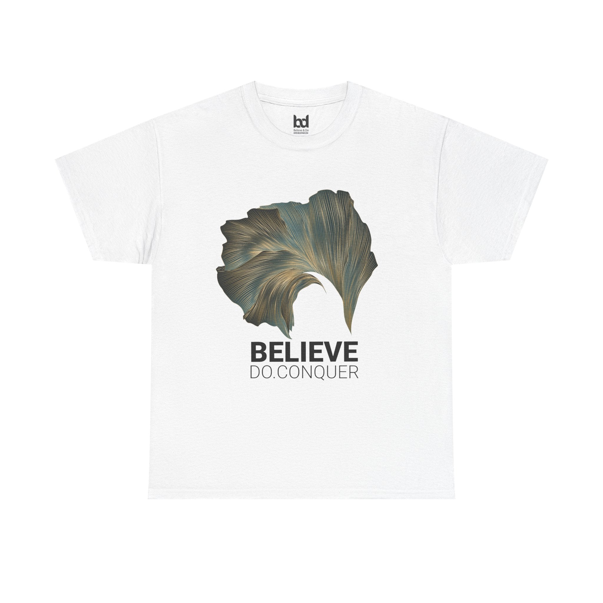 Belive.Do.Conquer Unisex Heavy Cotton Tee - Artistic Leaf Design