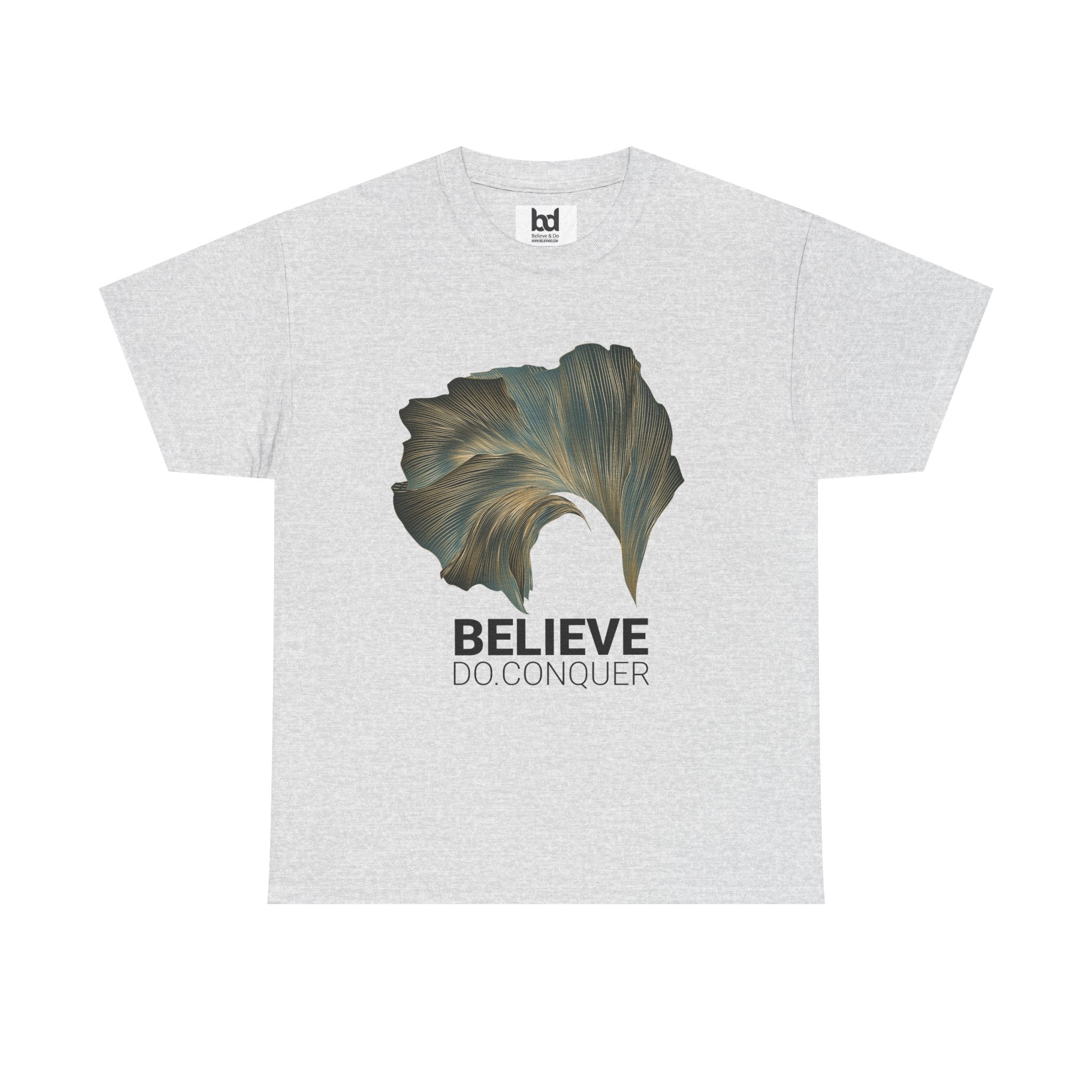 Belive.Do.Conquer Unisex Heavy Cotton Tee - Artistic Leaf Design