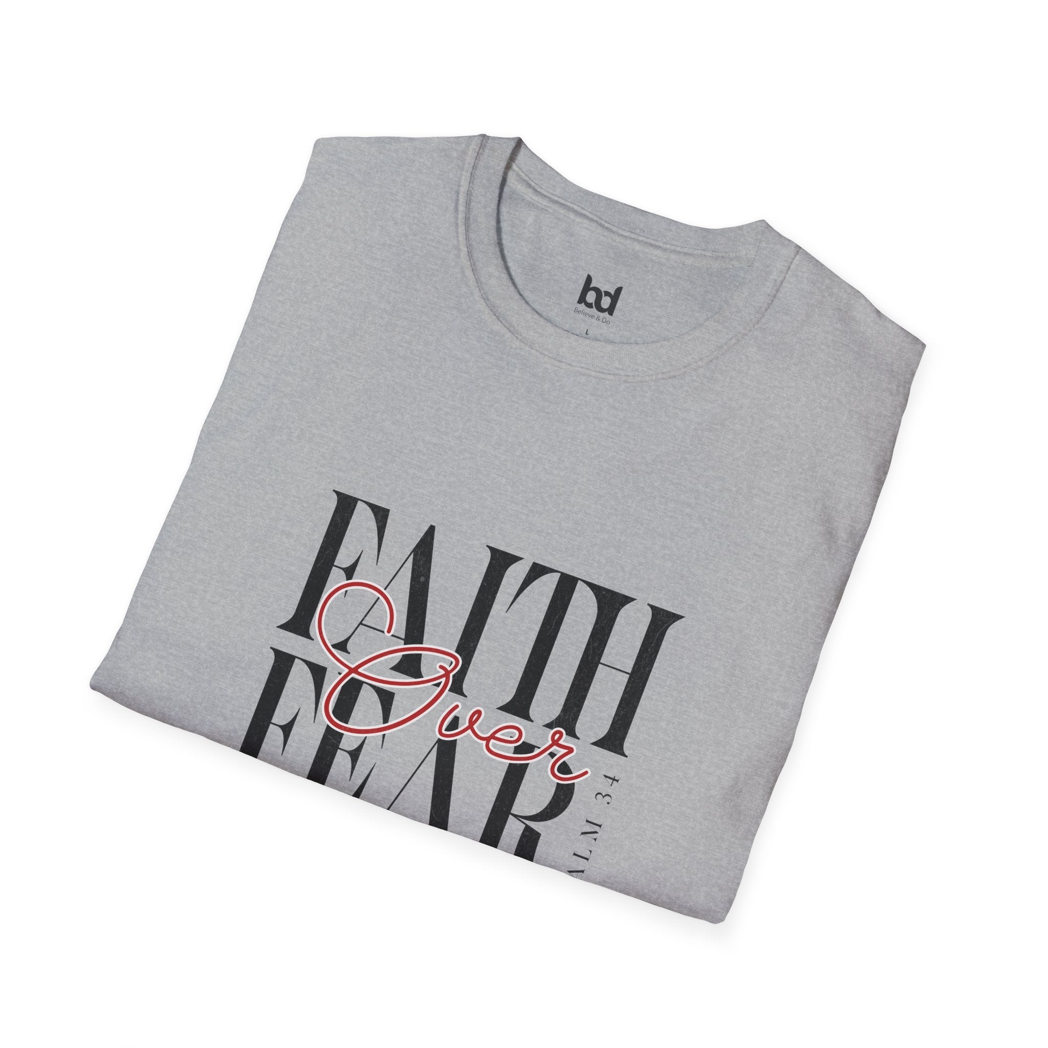 Faith Over Fear Unisex Softstyle T-Shirt | Inspirational Tee, Motivational Apparel, Gift for Friends, Casual Wear, Everyday Comfort