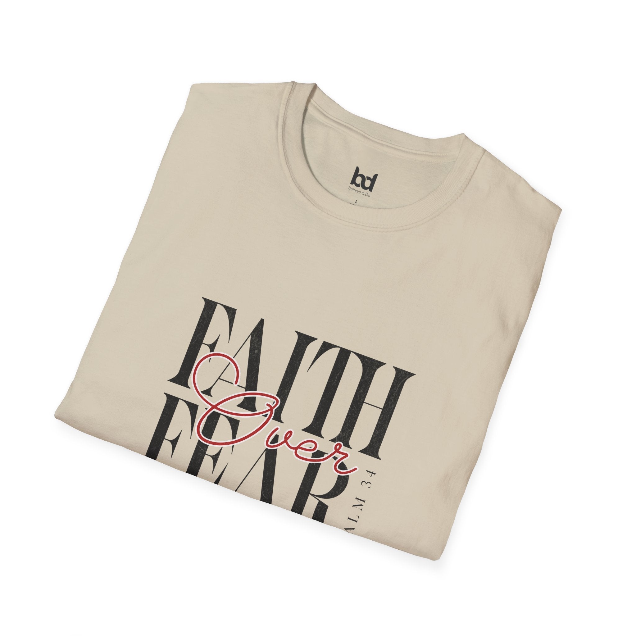 Faith Over Fear Unisex Softstyle T-Shirt | Inspirational Tee, Motivational Apparel, Gift for Friends, Casual Wear, Everyday Comfort