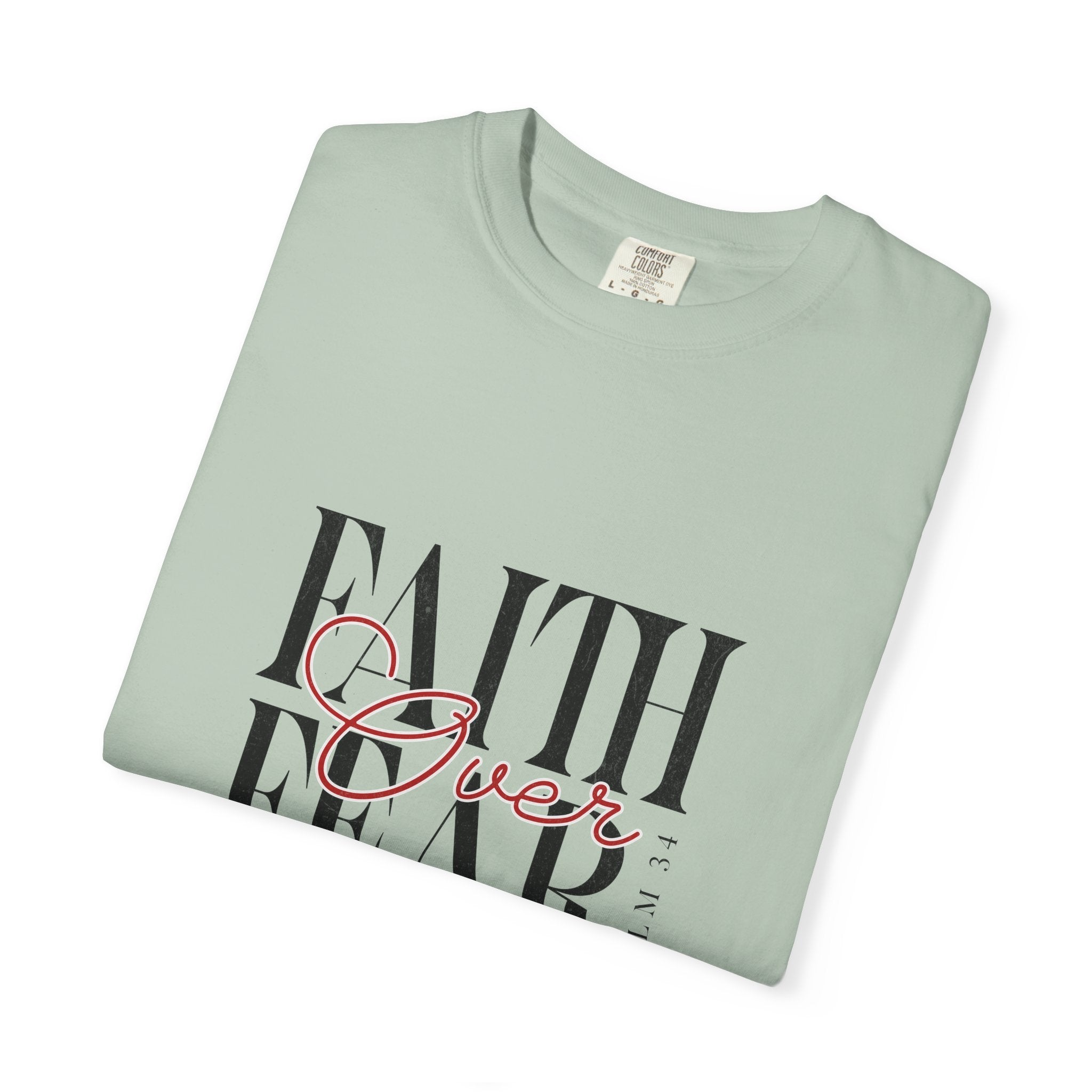 Faith Over Fear T-Shirt, Inspirational Tee, Motivational Shirt, Unisex Casual Wear, Perfect Gift for Encouragement