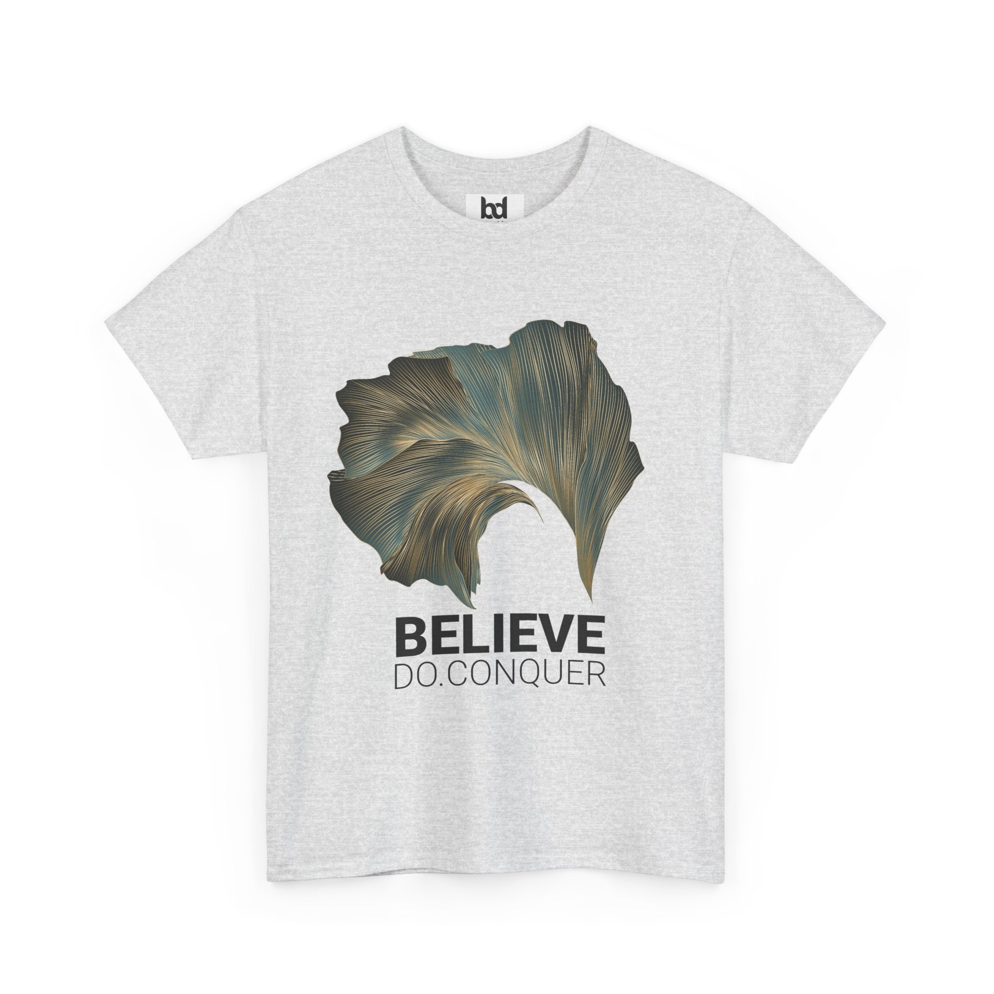 Belive.Do.Conquer Unisex Heavy Cotton Tee - Artistic Leaf Design