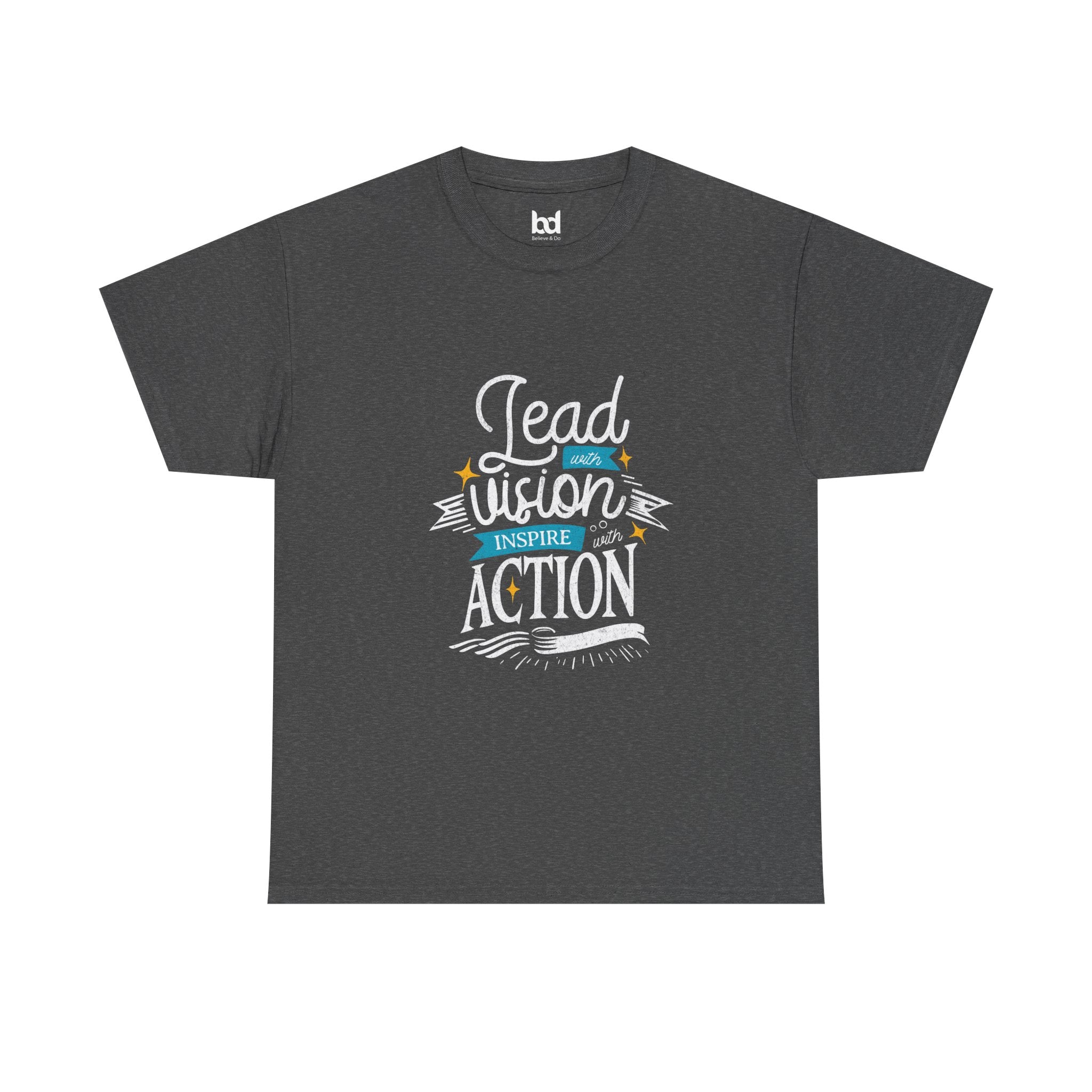 Inspire Action Unisex Heavy Cotton Tee - Motivational Quote Shirt
